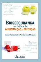 Livro - Biossegurança em Unidade de Alimentação e Nutrição