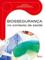 Livro - Biossegurança no contexto da saúde