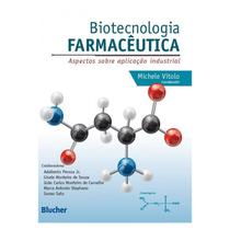 Livro - Biotecnologia Farmacêutica - Vitolo - Edgard Blucher