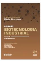 Livro Biotecnologia Industrial: Fundamentos - 2ªed
