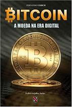 Livro - Bitcoin - A moeda na era digital