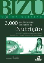 Livro - Bizu Nutrição - O X da Questão - 3000 Questões para Concursos de Nutrição - Rúbio