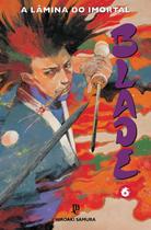 Livro - Blade - A Lâmina do Imortal - Nova Edição - Vol. 06