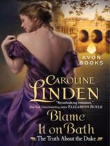 Livro - Blame It On Bath - HARPERCOLLINS USA