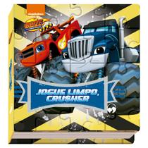 Livro - Blaze and the Monster Machine - Jogue limpo, Crusher Livro - Blaze and the Monster Machine - Jogue limpo, Crusher
