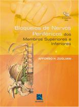 Livro - Bloqueios de Nervos Periféricos dos Membros Superiores Inferiores Livro - Bloqueios de Nervos Periféricos dos Membros Superiores Inferiores