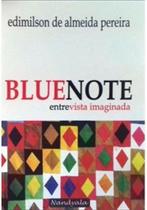 Livro: Blue Note - (Edimilson de Almeida Pereira,Nandyala) Livro: Blue Note - (Edimilson de Almeida Pereira,Nandyala)