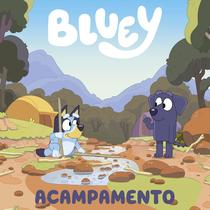 Livro - Bluey: Acampamento