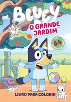 Livro - Bluey Livro para Colorir - O Grande Jardim