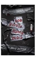 Livro Boa Garota Nunca Mais Holly Jackson