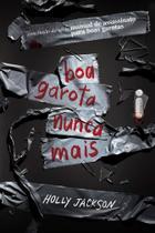 Livro Boa Garota Nunca Mais Holly Jackson