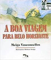Livro Boa Viagem Para Belo Horizonte - DIMENSAO
