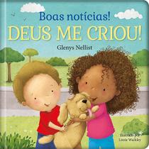 Livro - Boas notícias! Deus me criou!