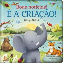 Livro - Boas notícias! É a criação!