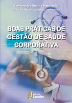 Livro - Boas Práticas de Gestão de Saúde Corporativa