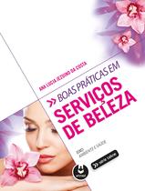 Livro - Boas Práticas em Serviços de Beleza