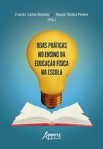 Livro - Boas Práticas no Ensino da Educação Física na Escola
