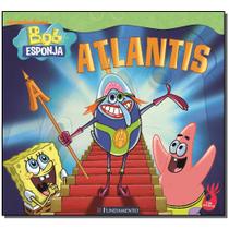 Livro - Bob Esponja - Atlantis