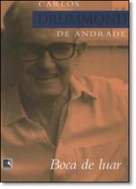 Livro Boca de Luar - Carlos Drummond de Andrade