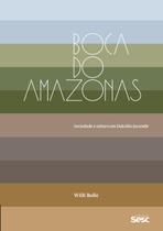 Livro - Boca do Amazonas