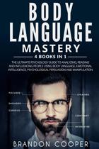 Livro Body Language Mastery: The Ultimate Psychology Guide