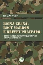 Livro - Boina Grená, boot marrom e brevet prateado