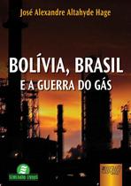 Livro - Bolívia, Brasil e a Guerra do Gás