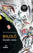 Livro - Bololô: Gaiola vazia Livro - Bololô: Gaiola vazia