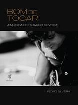 Livro - Bom de Tocar Livro - Bom de Tocar