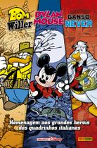 Livro - Bom Willer, Dylan Mouse e Ganso Never