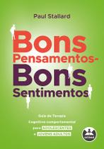 Livro - Bons Pensamentos - Bons Sentimentos Livro - Bons Pensamentos - Bons Sentimentos