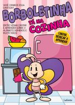 Livro - Borboletinha Ta Na Cozinha