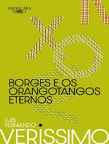 Livro Borges e os Orangotangos Eternos Luis Fernando Verissimo Livro Borges e os Orangotangos Eternos Luis Fernando Verissimo
