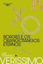 Livro - Borges e os orangotangos eternos (Nova edição) Livro - Borges e os orangotangos eternos (Nova edição)