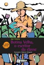Livro - Botina velha, o escritor da classe Livro - Botina velha, o escritor da classe