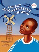 Livro - Boy Who Harnessed The Wind, The - Picture Book Edition