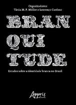 Livro - Branquitude Livro - Branquitude