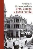 Livro - Brás, Bexiga e Barra Funda