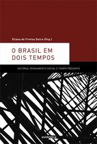 Livro - Brasil em dois tempos, O