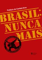 Livro - Brasil: nunca mais - Ed. Comemorativa 40 anos