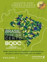 Livro - Brasil Que Da Certo (Bqdc) - Empresarial, Empreendedor, Social - Vol. 1 Livro - Brasil Que Da Certo (Bqdc) - Empresarial, Empreendedor, Social - Vol. 1