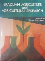 Livro: Brazilian Agriculture and Agricultural Research