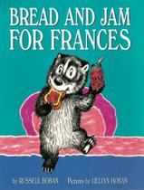 Livro - Bread And Jam For Frances