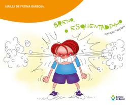 Livro - Breno, o esquentadinho Livro - Breno, o esquentadinho
