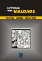Livro - Breve Ensaio Sobre a Maldade Livro - Breve Ensaio Sobre a Maldade