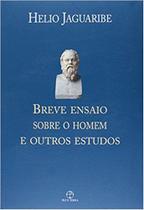 Livro - Breve ensaio sobre o homem e outros estudos