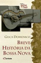 Livro - Breve história da Bossa Nova