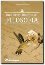 Livro - Breve Historia Da Filosofia, Uma