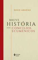Livro - Breve história dos concílios ecumênicos