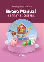 Livro - Breve Manual de Finanças Pessoais Livro - Breve Manual de Finanças Pessoais